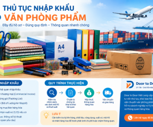Thủ tục nhập khẩu văn phòng phẩm